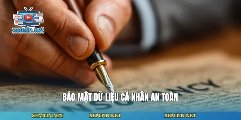 Bảo mật dữ liệu cá nhân an toàn