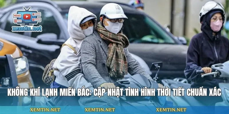 Không Khí Lạnh Miền Bắc