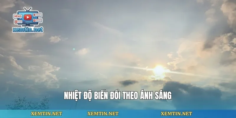 Nhiệt độ biến đổi theo ánh sáng